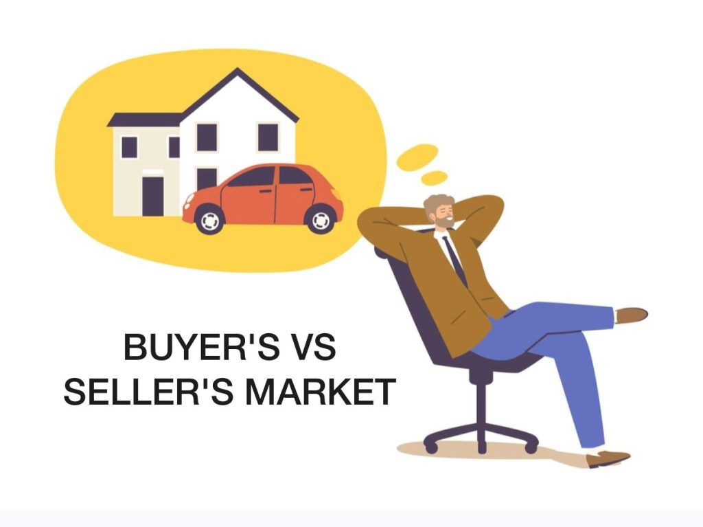 Read more about the article <strong>Buyer’s Market VS Seller’s Market- In Real Estate</strong>