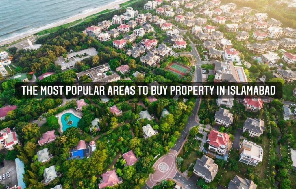 Read more about the article The most popular areas to buy property in Islamabad