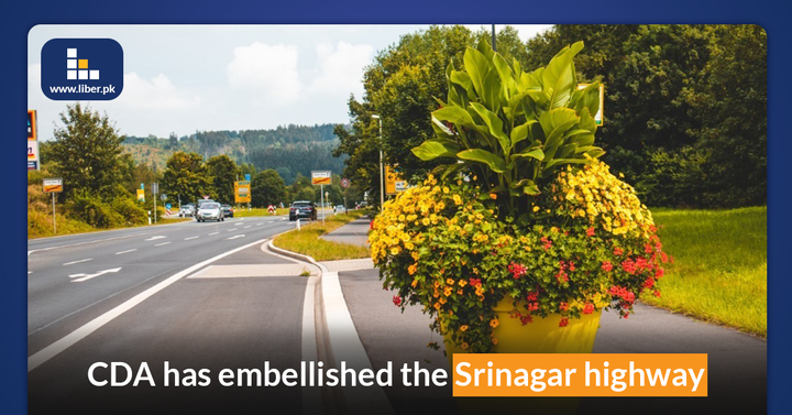 Read more about the article CDA has embellished the Srinagar Highway